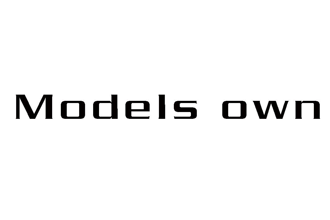 MODELS OWN