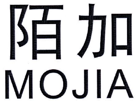 陌加       MOJIA