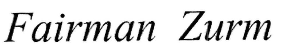 Fairman  Zurm