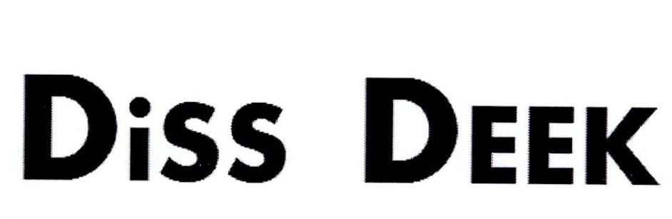 DISS  DEEK