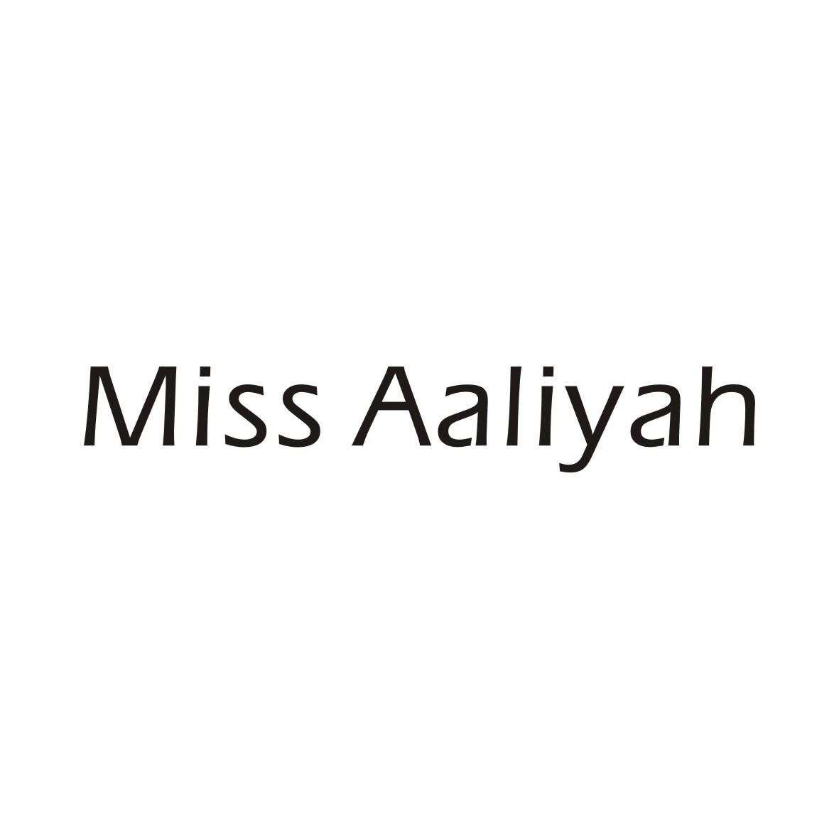 MISS AALIYAH（艾莉亚小姐）