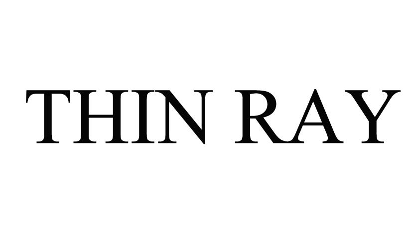 THIN RAY