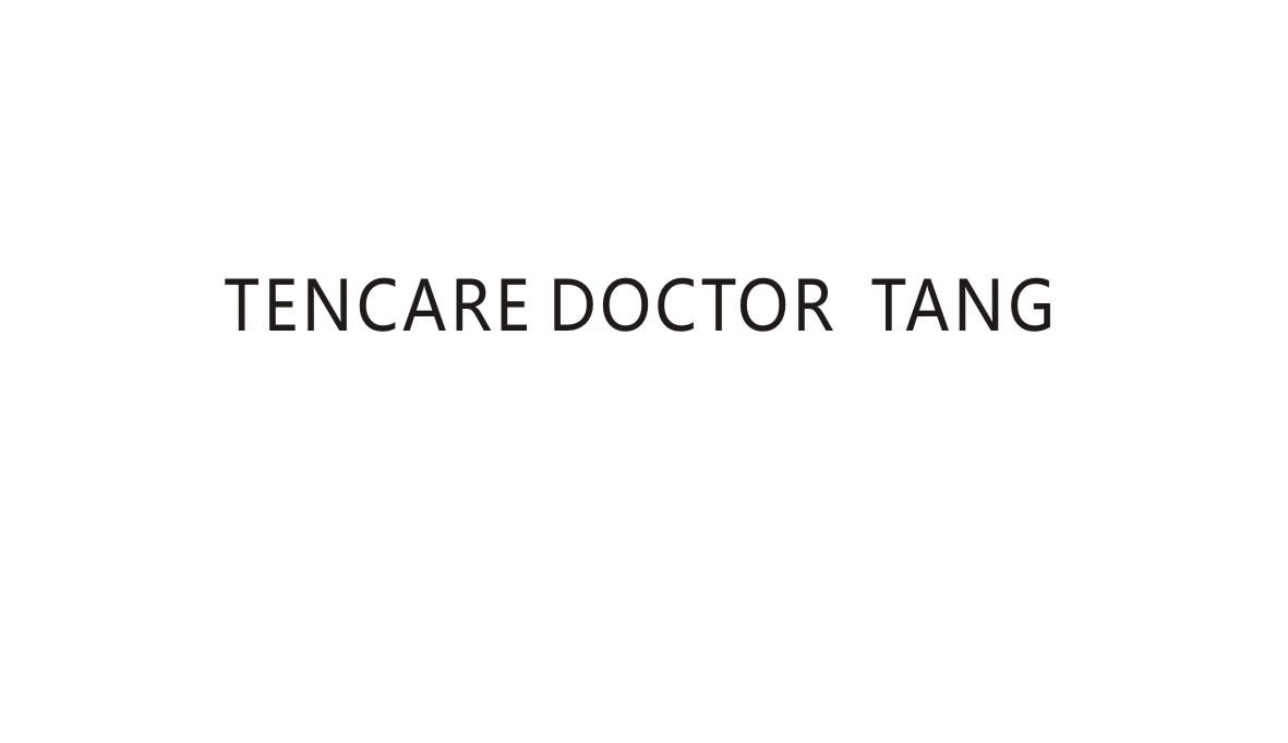 TENCARE DOCTOR TANG