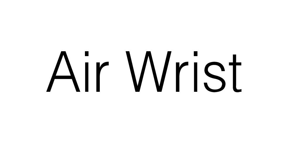 AIR WRIST