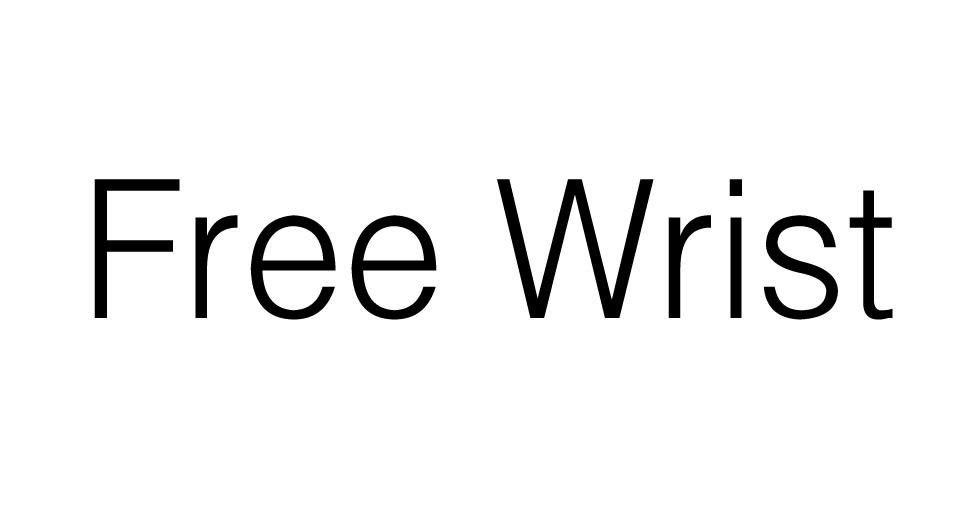 FREE WRIST