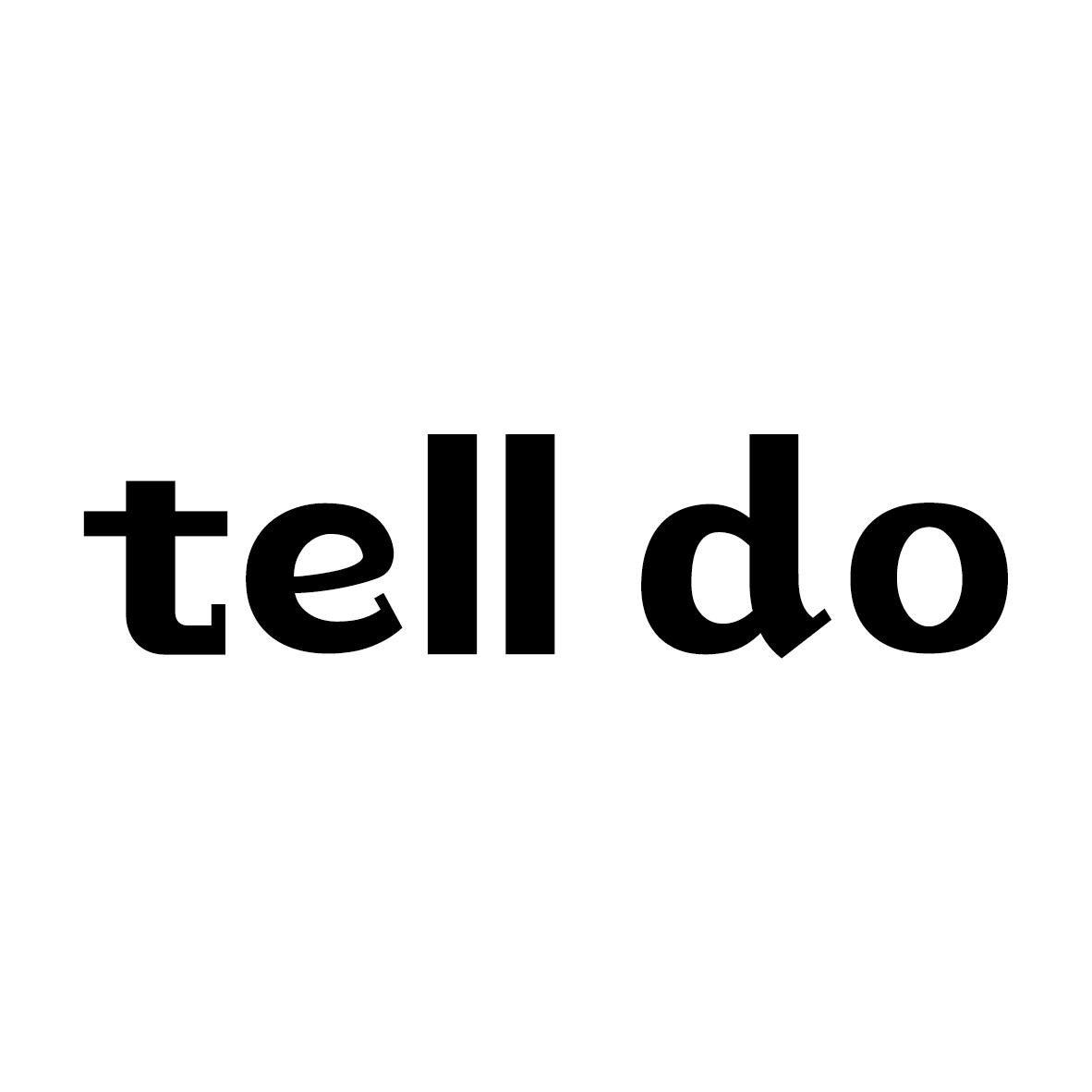 TELL DO