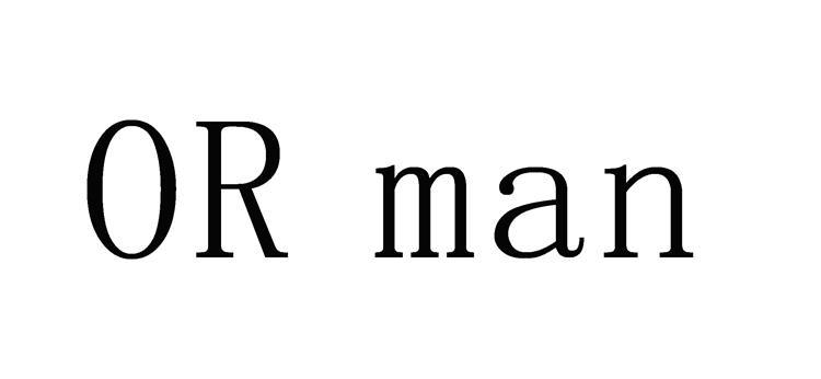 OR MAN