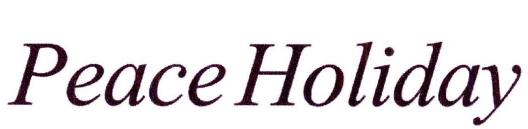 PEACE HOLIDAY
