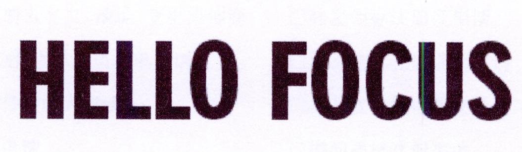 HELLO FOCUS