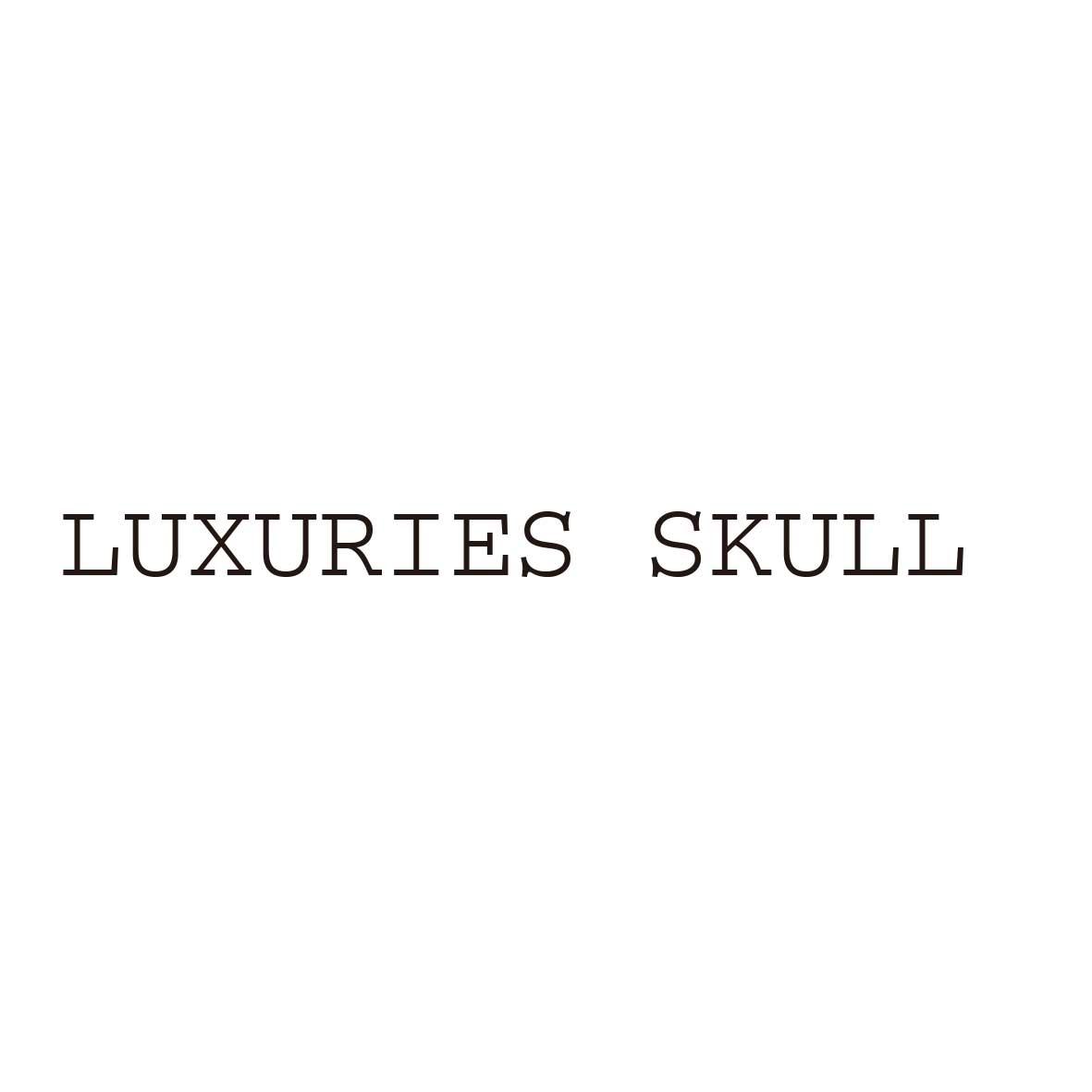 LUXURIES SKULL 