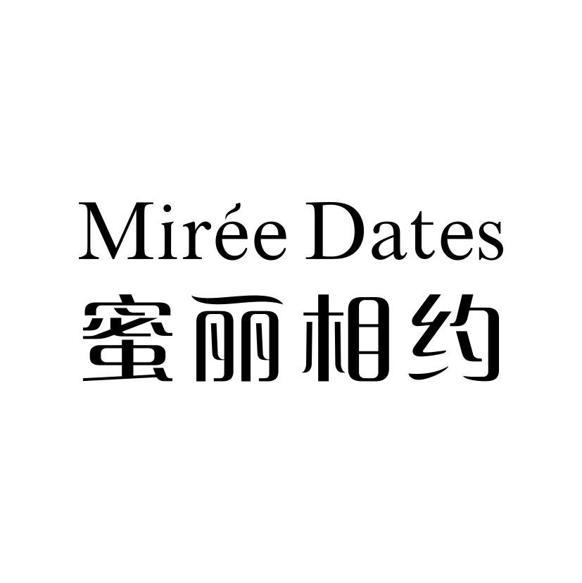 蜜丽相约
MIREE DATES