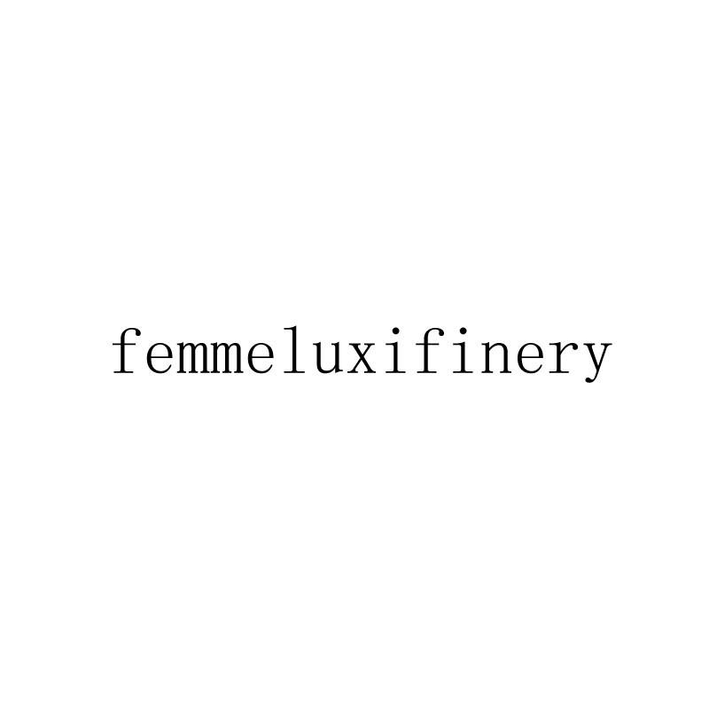 FEMMELUXIFINERY