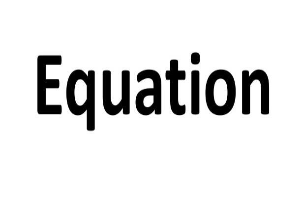 EQUATION