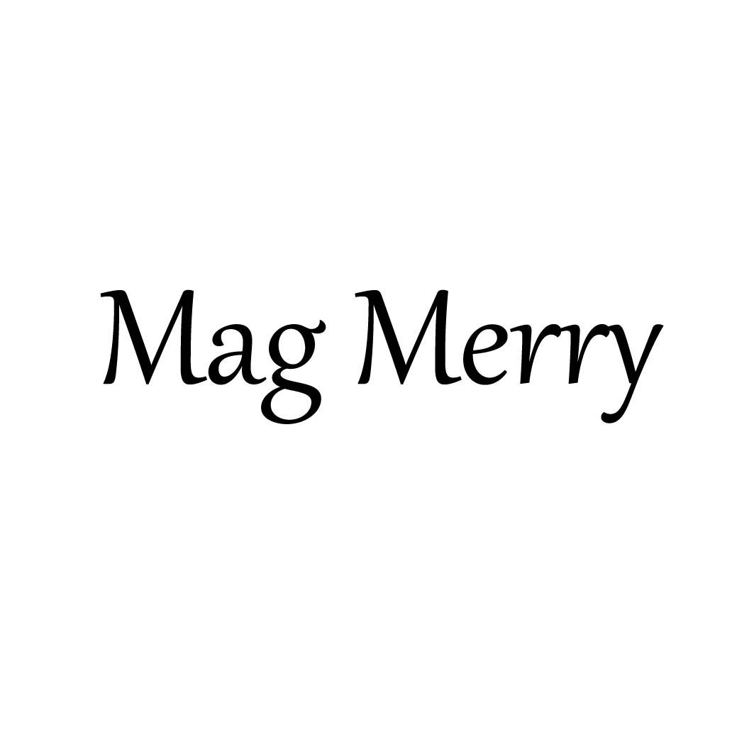 MAG MERRY         (译：马吉·梅里)