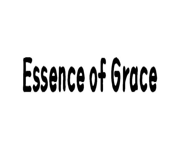 ESSENCE OF GRACE