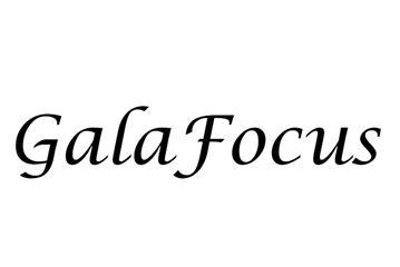 GALA FOCUS