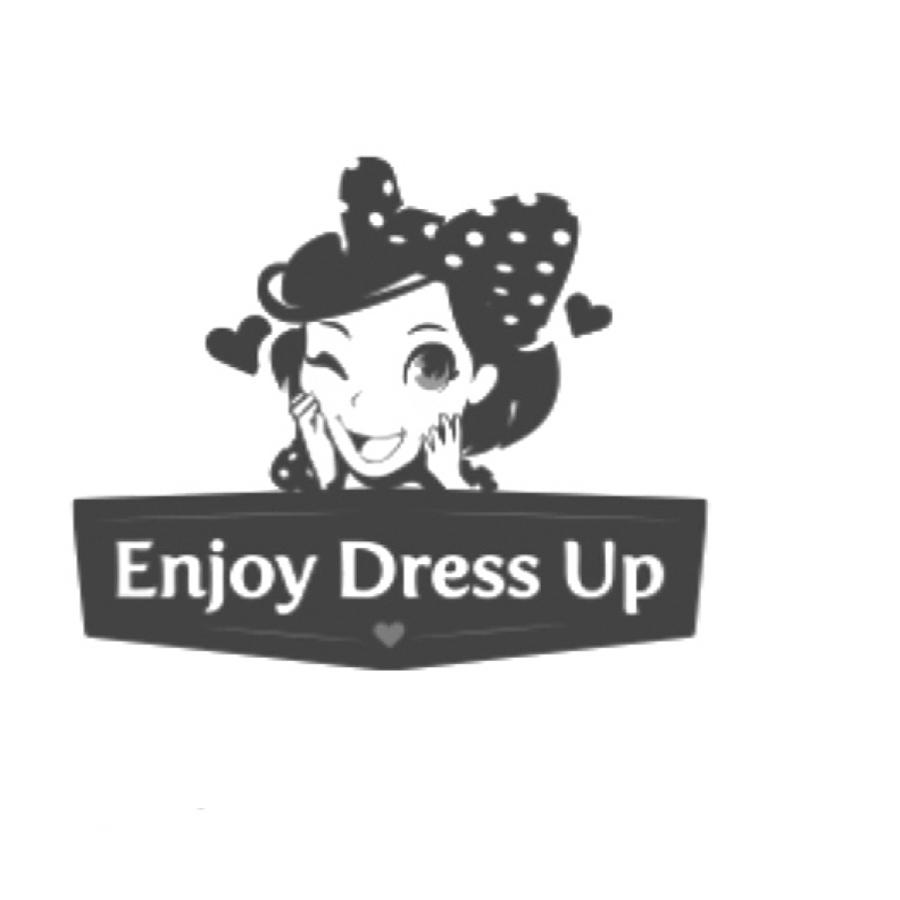 ENJOY DRESS UP