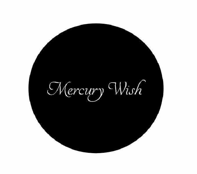 MERCURY WISH