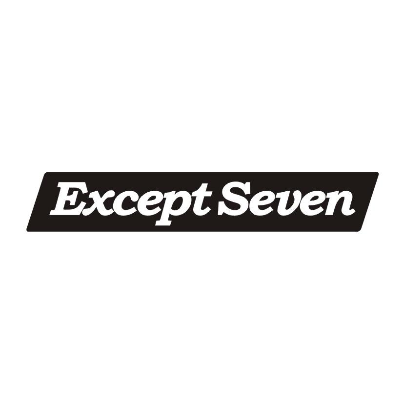 EXCEPTSEVEN