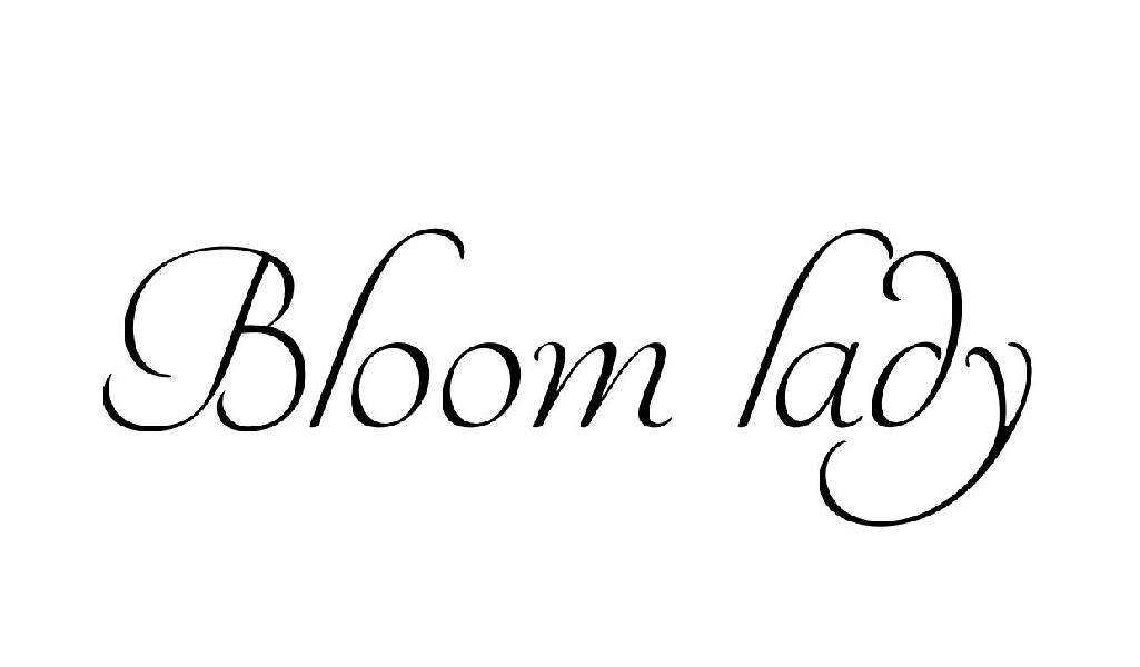 BLOOM LADY