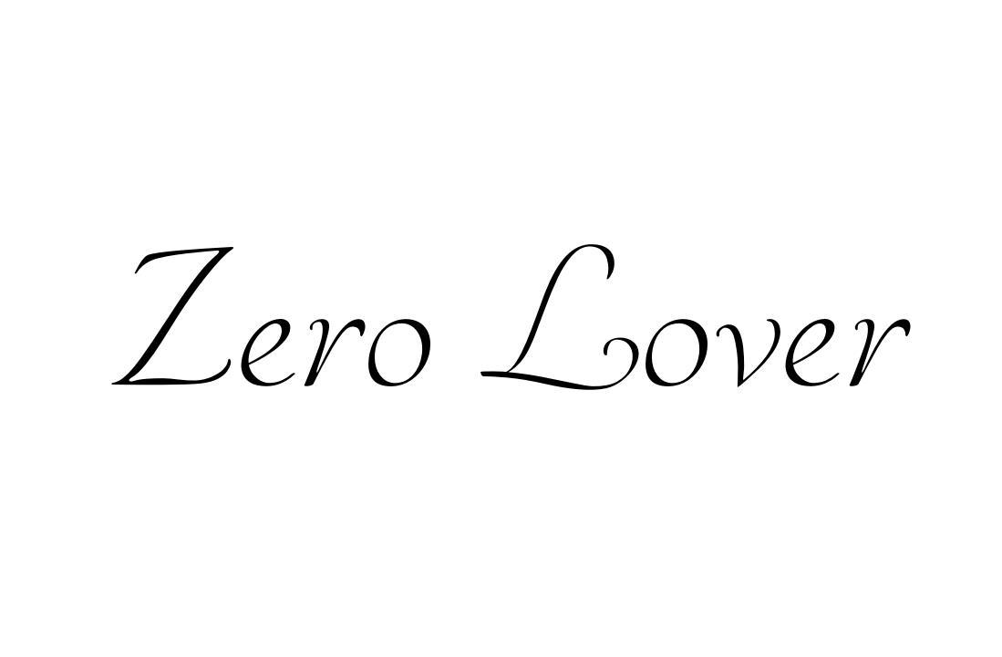 ZERO LOVER