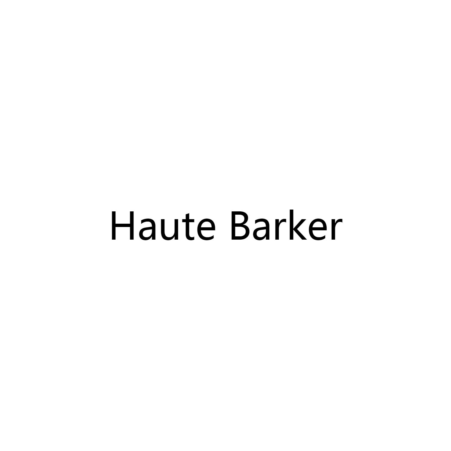 HAUTE BARKER