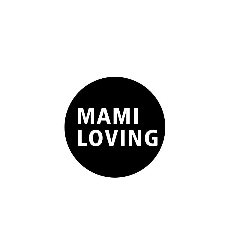 MAMI LOVING