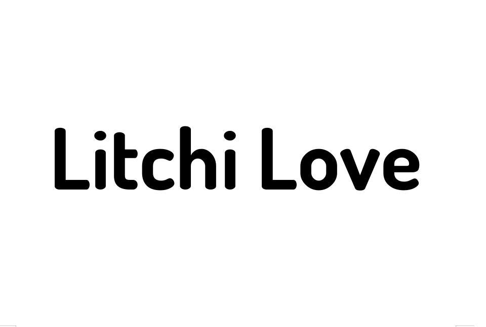LITCHI LOVE