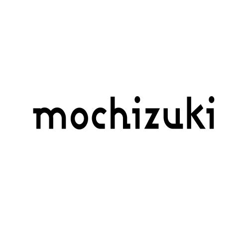 MOCHIZUKI