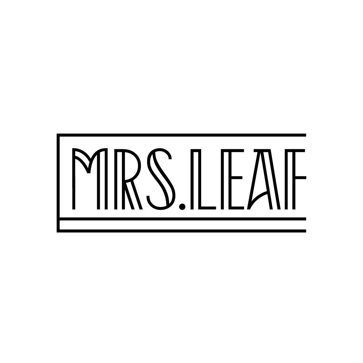 
MRS.LEAF