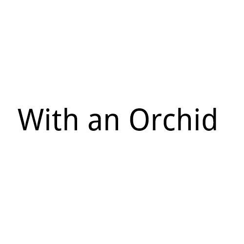 WITHANORCHID