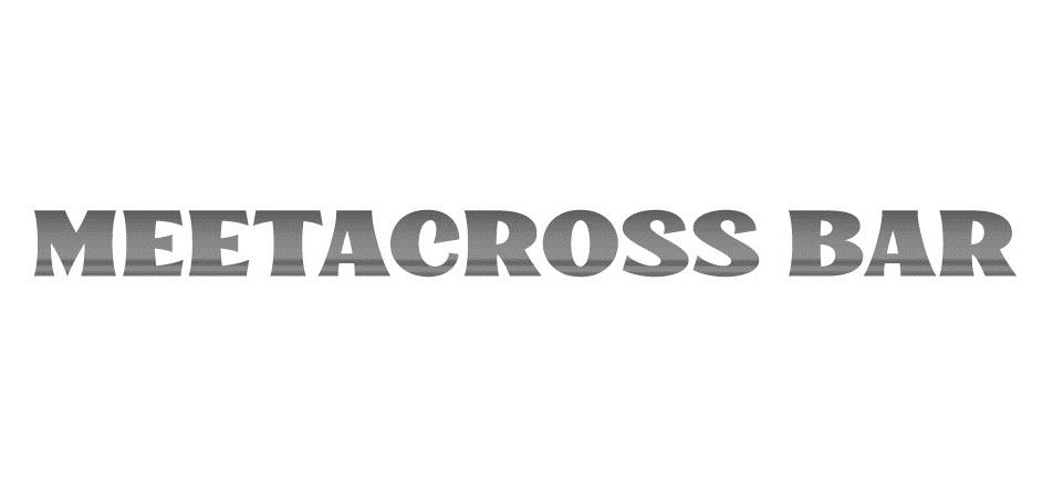 MEETACROSSBAR