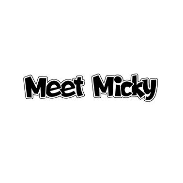 MEET MICKY