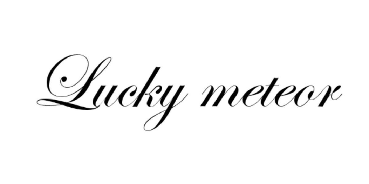 LUCKY METEOR