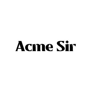ACME SIR“极致先生”