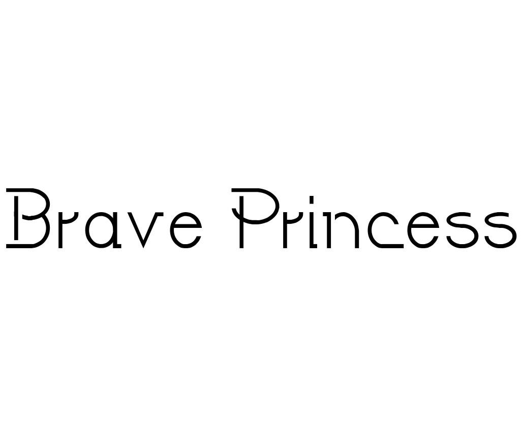 BRAVE PRINCESS
