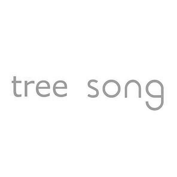 TREE SONG