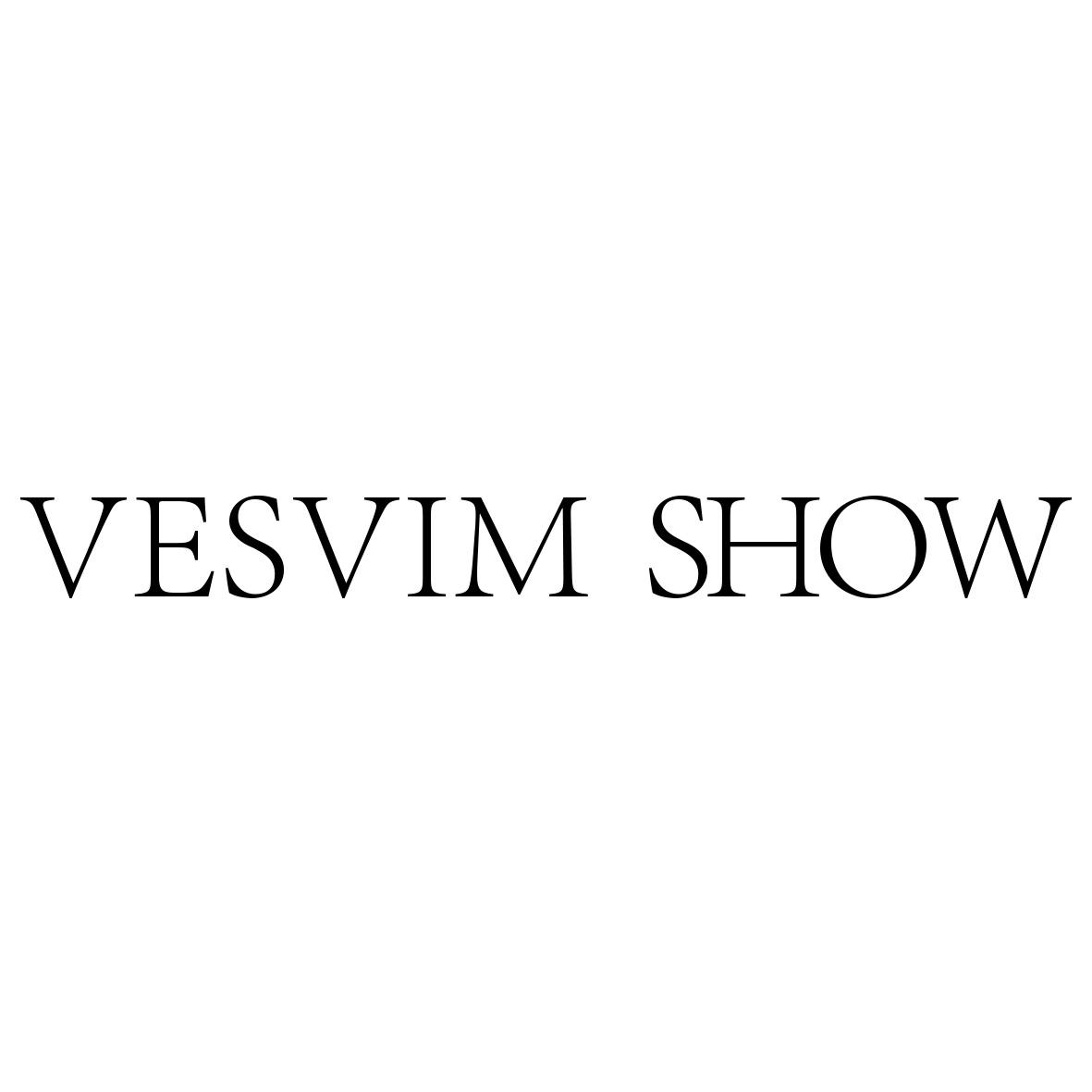 VESVIMSHOW