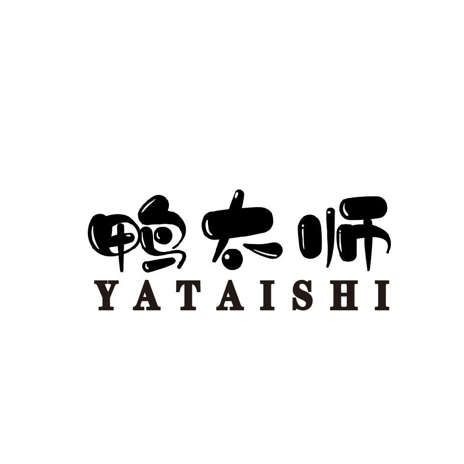 鸭太师;YATAISHI