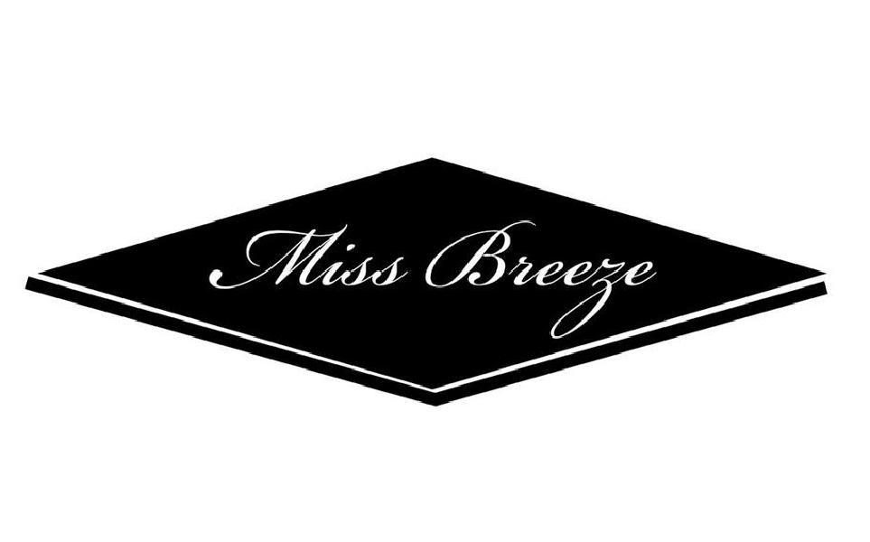 MISS BREEZE