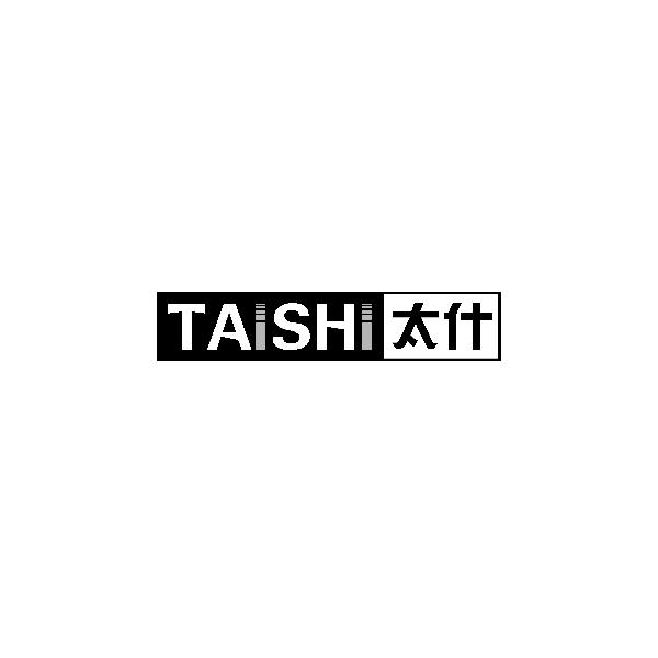 TAISHI太什