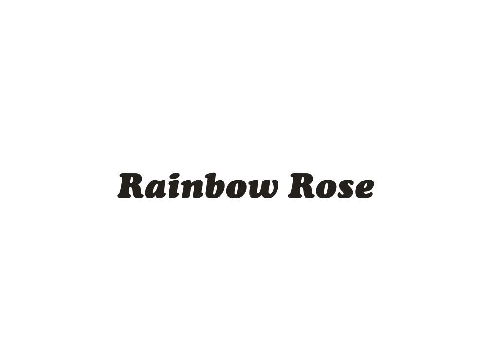 RAINBOWROSE