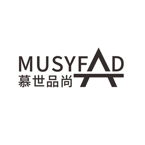 慕世品尚MUSYFAD