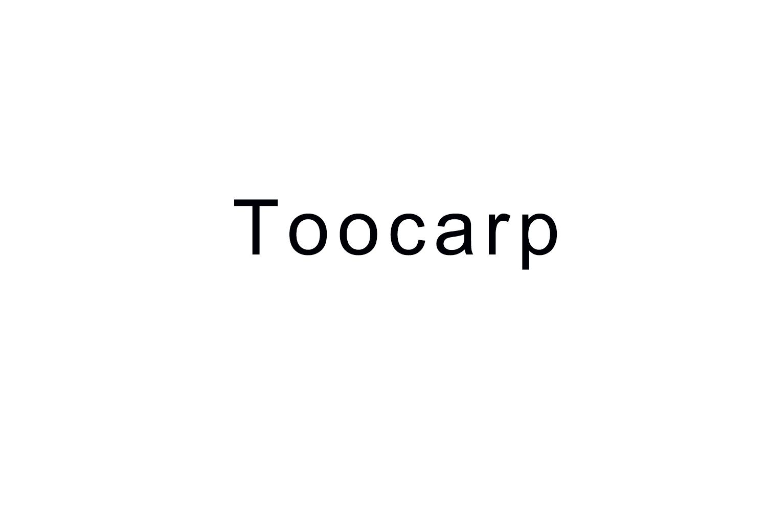 Toocarp