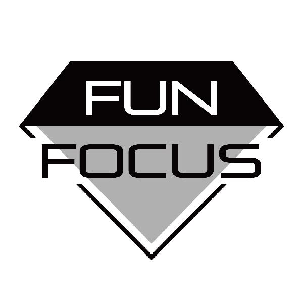 FUN FOCUS