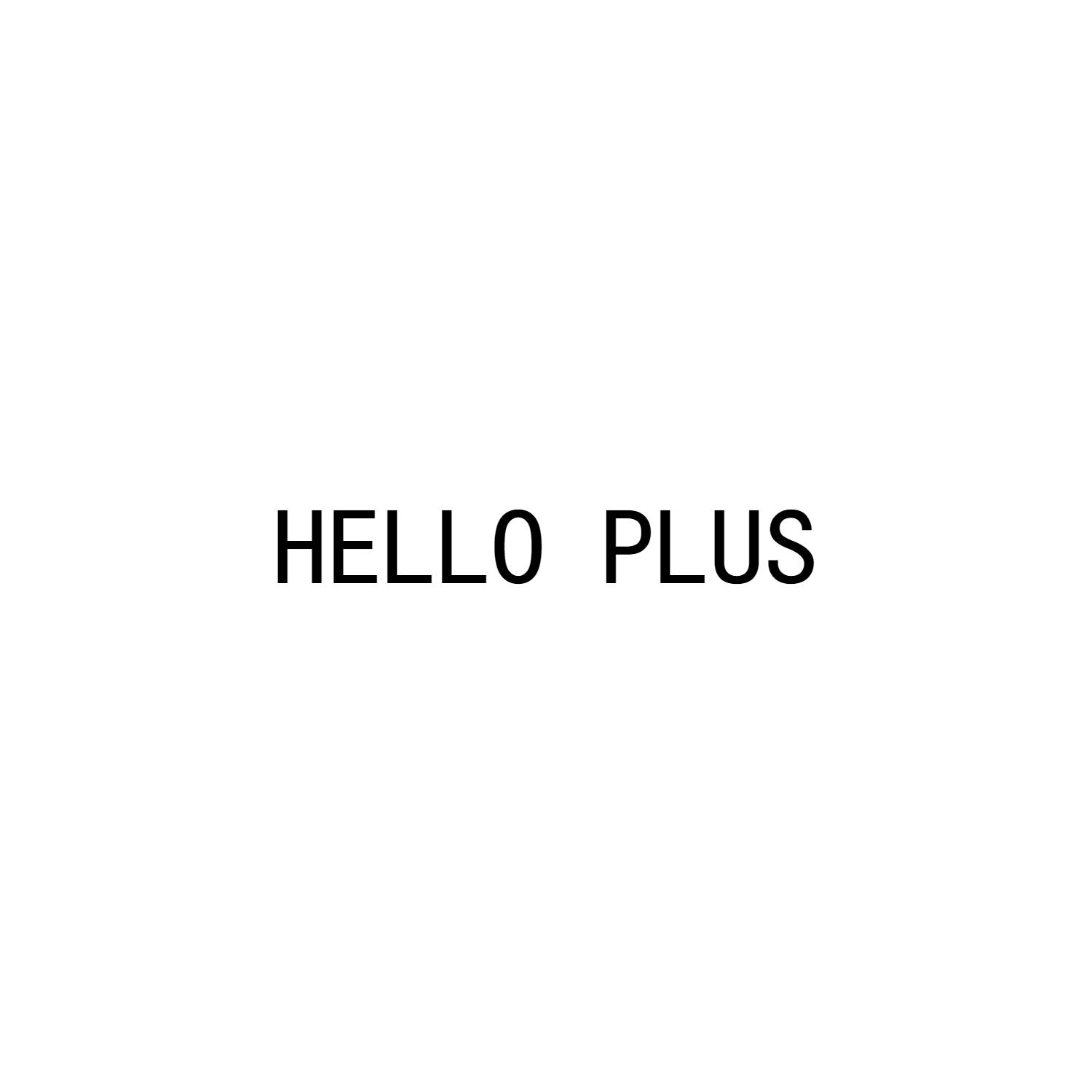 HELLO PLUS