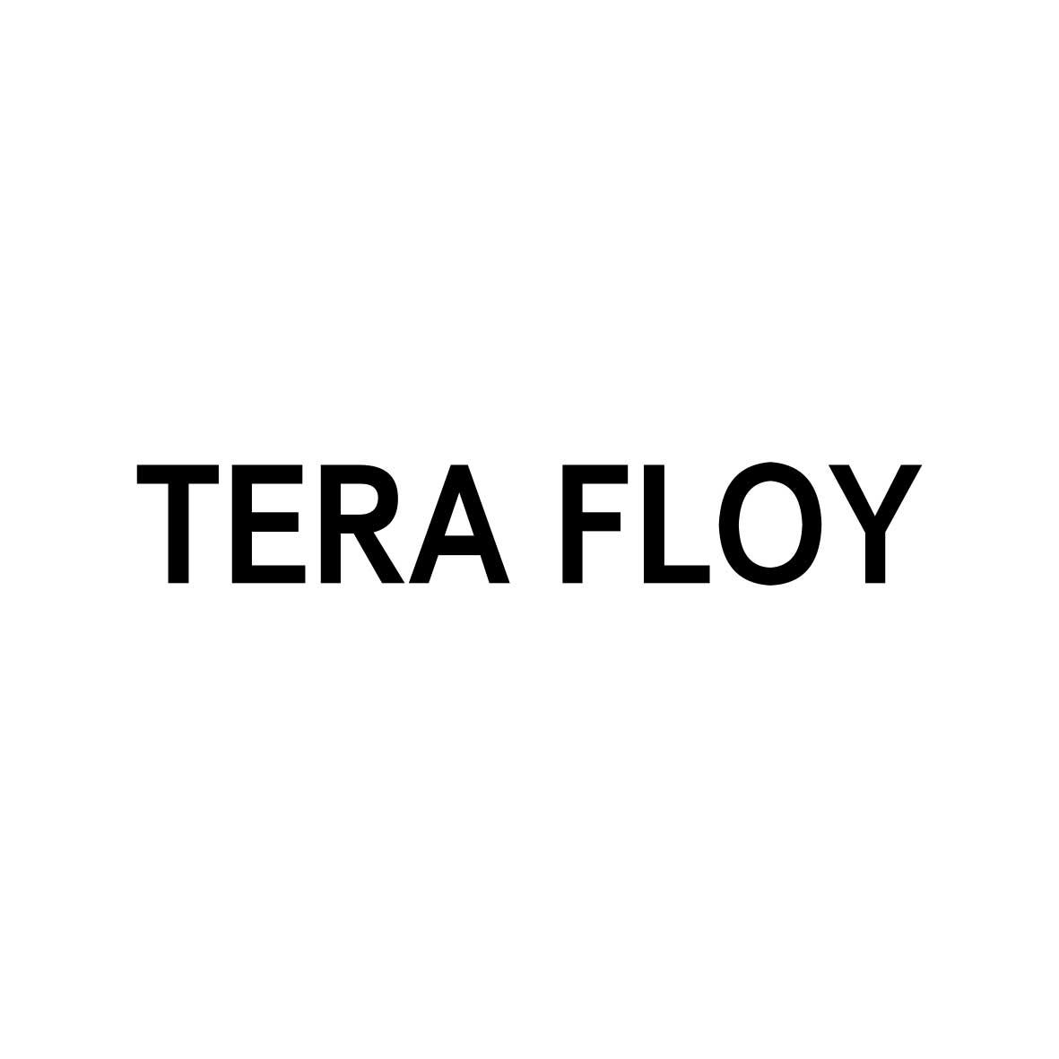 TERA FLOY                   