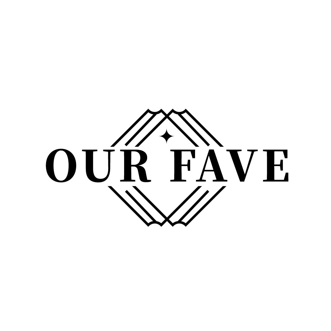 OUR FAVE