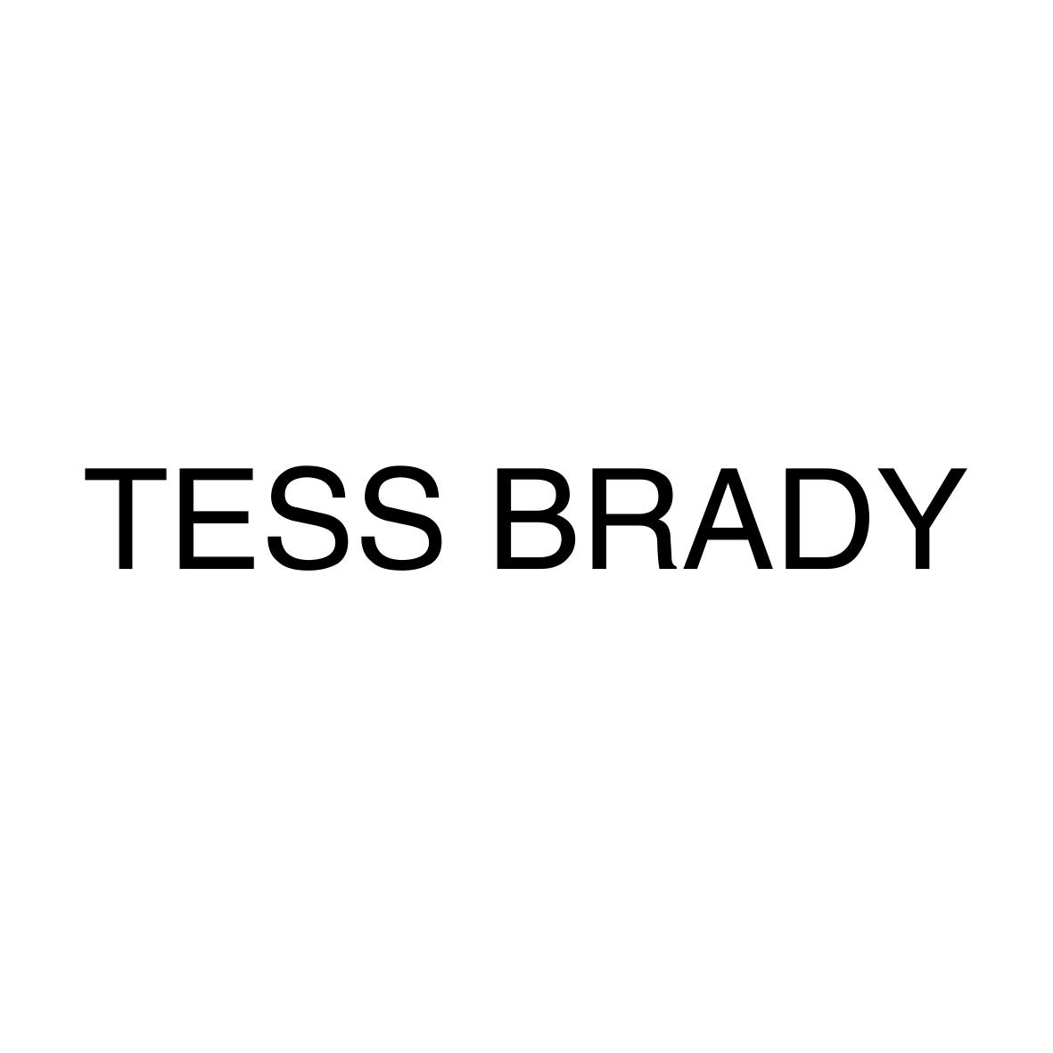 TESS BRADY                      