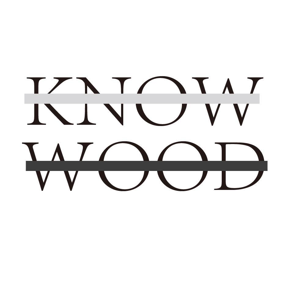KNOW WOOD